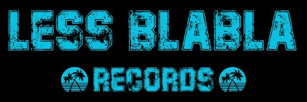 Less BlaBla Records